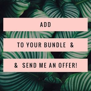 Add any item or items to a “bundle” & message me!